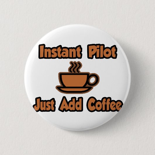 Directe piloot... gewoon koffie toevoegen ronde button 5,7 cm (Voorkant)
