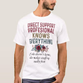 Directe supportprofessionals weten alles t-shirt (Voorkant)