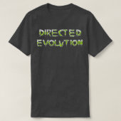 Directed Evolution Grafische Woordkunst van medisc T-shirt (Design voorkant)