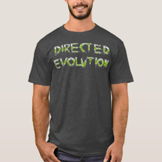 Directed Evolution Grafische Woordkunst van medisc T-shirt
