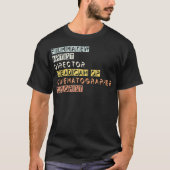 Directeur Cinematografe Filmmaker Steadicam T-shirt (Voorkant)