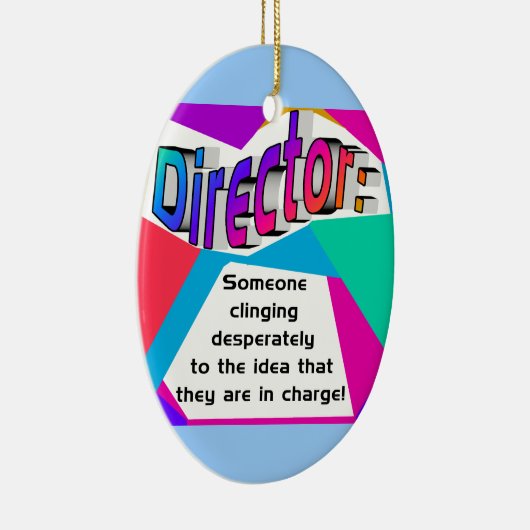 Directeur ... In functie? Keramisch Ornament (Rechts)