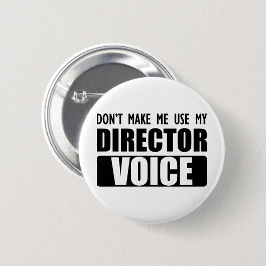 Directeur - Laat me mijn regisseur niet gebruiken. Ronde Button 5,7 Cm (Voorkant /achterkant)
