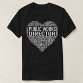 Directeur Openbare werken Hart T-shirt (Design voorkant)
