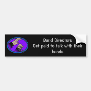 Directeurs:Praat met hun handen Bumpersticker