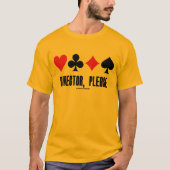 Director, alsjeblieft (vier kaartSuits Bridge-game T-shirt (Voorkant)