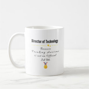 Director of Technology-Freaking Geweldige functiet Koffiemok