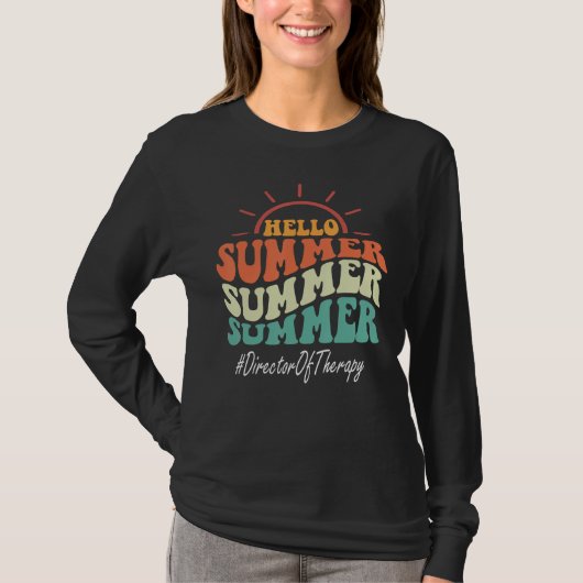 Director Of Therapy Groovy Last Day Of School Hell T-shirt (Voorkant)