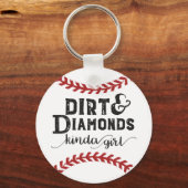 Dirt and Diamonds Soort Girl Softball Theme Sleutelhanger (Voorkant)