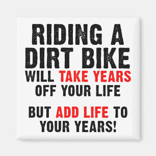 Dirt Bike Leven Toegevoegd Aan Je Jaren Grappige K Magneet