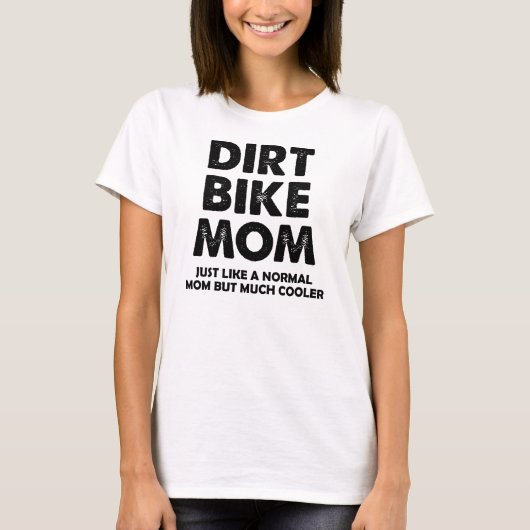 Dirt Bike Ma Funny Motocross T-Shirt (Voorkant)