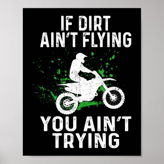Dirt Bike Motocross als Dirt niet tegen je aanvech Poster (Voorkant)