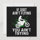 Dirt Bike Motocross If Dirt Aint Flying You Aint T Kaart (Voorkant)