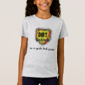 Dirt en Diamonds T-shirt (Voorkant)