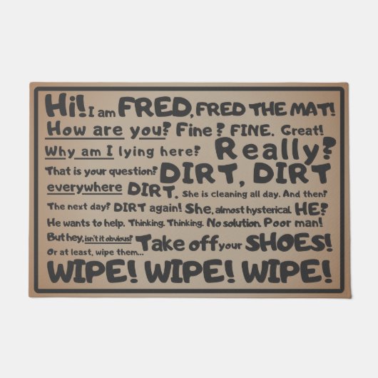 Dirt Everywhere, geestige entreebegroeting, Fred d Deurmat (Voorkant)