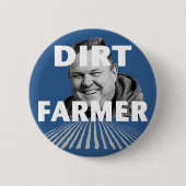 Dirt Farmer 2 1/4" Button (Voorkant)