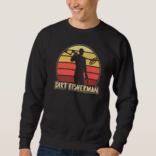 Dirt Fisherman Metal Detect Vist Detect Trui (Voorkant)