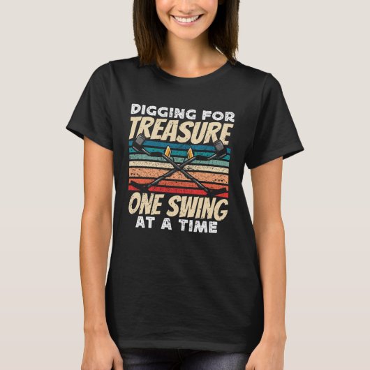 Dirt Fishing Digging for treasure Metal Detecting T-shirt (Voorkant)