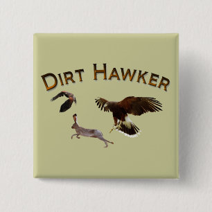 Dirt Hawker Vierkante Button 5,1 Cm
