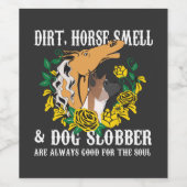 Dirt Horse Smell en Dog Slobber Wijn Etiket (Enkel label)