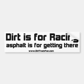 Dirt is voor Racing Bumpersticker