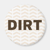 Dirt Magneet (Voorkant)