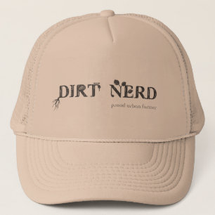 Dirt Nerd - Proud Urban Farmer Trucker Pet