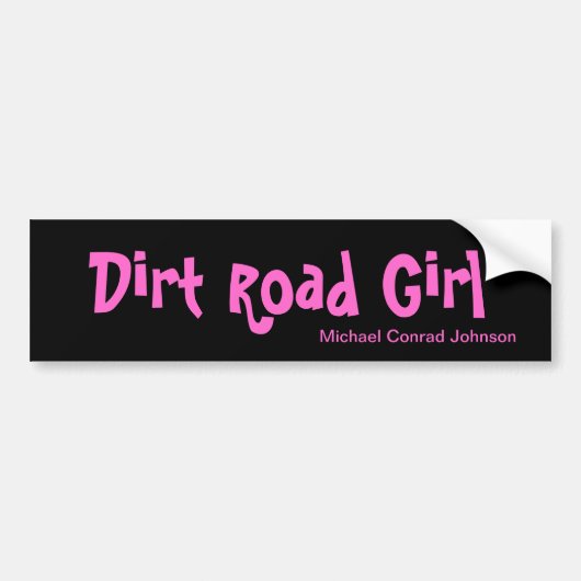 Dirt Road Girl Bumpersticker (Voorkant)