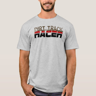Dirt Track Racer T-shirt