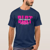 Dirt Track Racers Mam T-shirt (Voorkant)