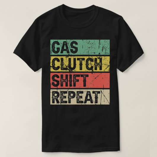 Dirt Track Racing Gifts Gas Clutch Shift Herhaling T-shirt (Design voorkant)