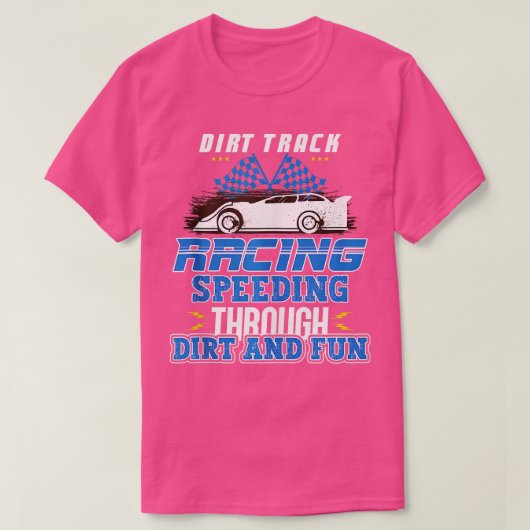 Dirt Track Racing Snel en Dirty Racing Fan Race C T-shirt (Design voorkant)