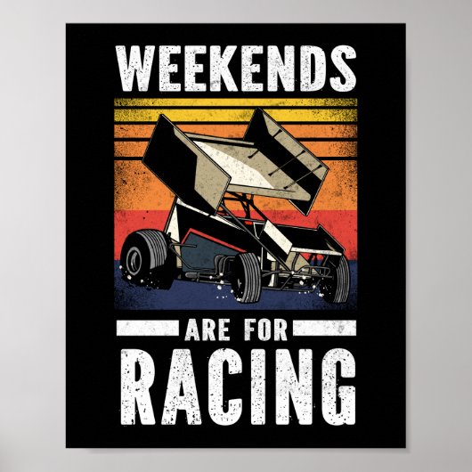 Dirt Track Racing Weekends zijn bedoeld voor racis Poster (Voorkant)