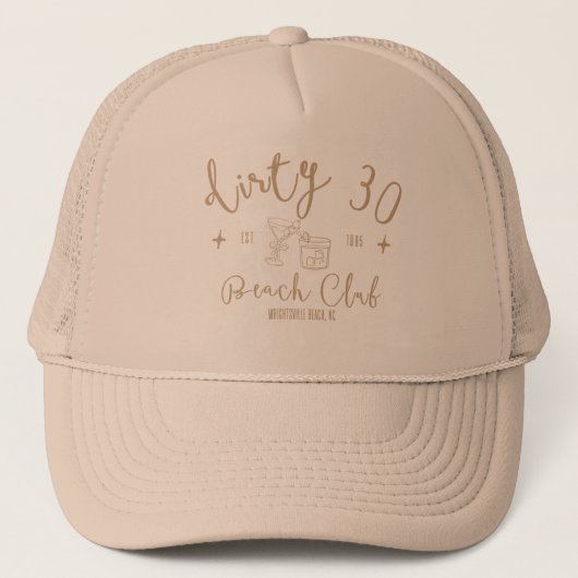 Dirty 30 Beach Club - Tan Text Trucker Pet (Voorkant)