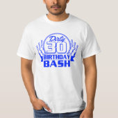 Dirty 30 Birthday Bash T-shirt (Voorkant)