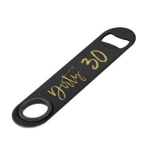 Dirty 30 Birthday Gold Foil en Black Speed Flessenopener