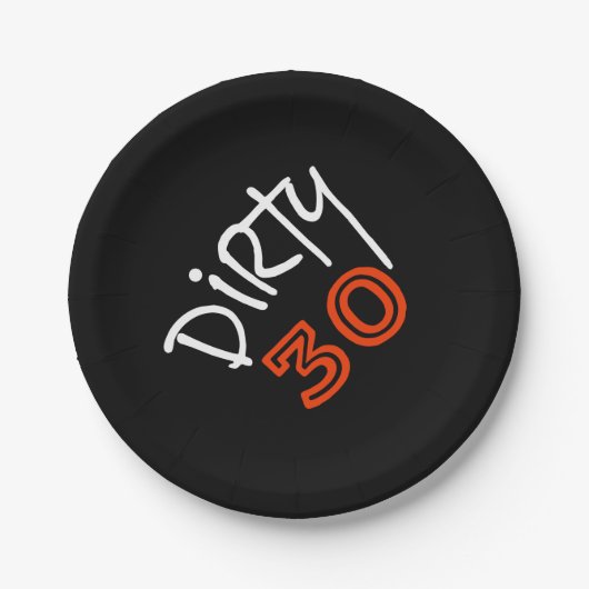Dirty 30 Birthday Papieren Bordje (Voorkant)