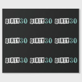 Dirty 30 Birthday Party Blauwgroen Blue Cadeaupapier (Vlak)