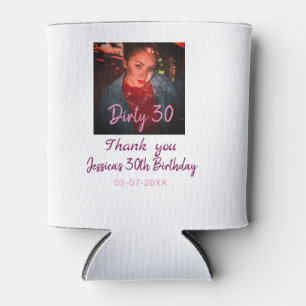 Dirty 30 Birthday voeg naam toe roze voeg foto dat Blikjeskoeler