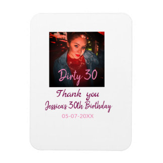 Dirty 30 Birthday voeg naam toe roze voeg foto dat Magneet