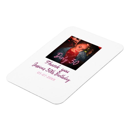 Dirty 30 Birthday voeg naam toe roze voeg foto dat Magneet (Linkerzijde)