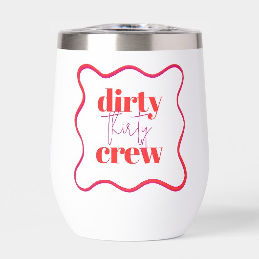 Dirty 30 Crew (Voorkant)