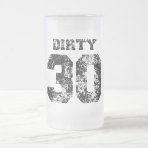 Dirty 30 Frosted Glass Beer Mokken