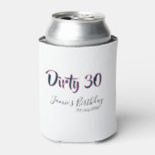 Dirty 30 happy birthday name date pink gray callig blikjeskoeler (Blikje Voorkant)