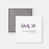 Dirty 30 happy birthday name date pink gray callig magneet (Voorkant / Achterkant)