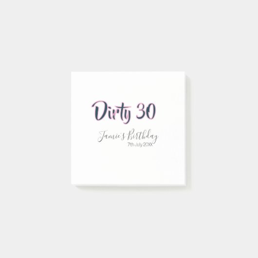 Dirty 30 happy birthday name date pink gray callig post-it® notes (Voorkant)
