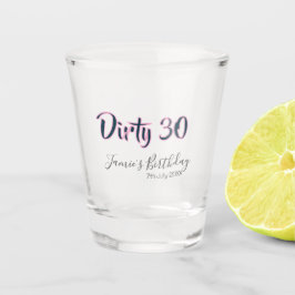 Dirty 30 happy birthday name date pink gray callig shot glas