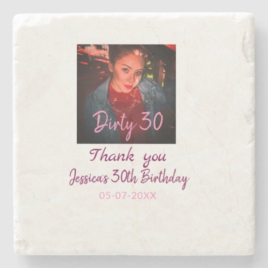 Dirty 30 verjaardag naam toevoegen roze foto datum stenen onderzetter (Voorkant)