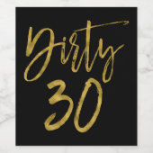 Dirty 30 Wijnlabel voor Verjaardag Wijn Etiket (Enkel label)