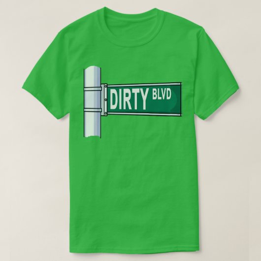 Dirty Blvd Street Sign T-shirt (Design voorkant)